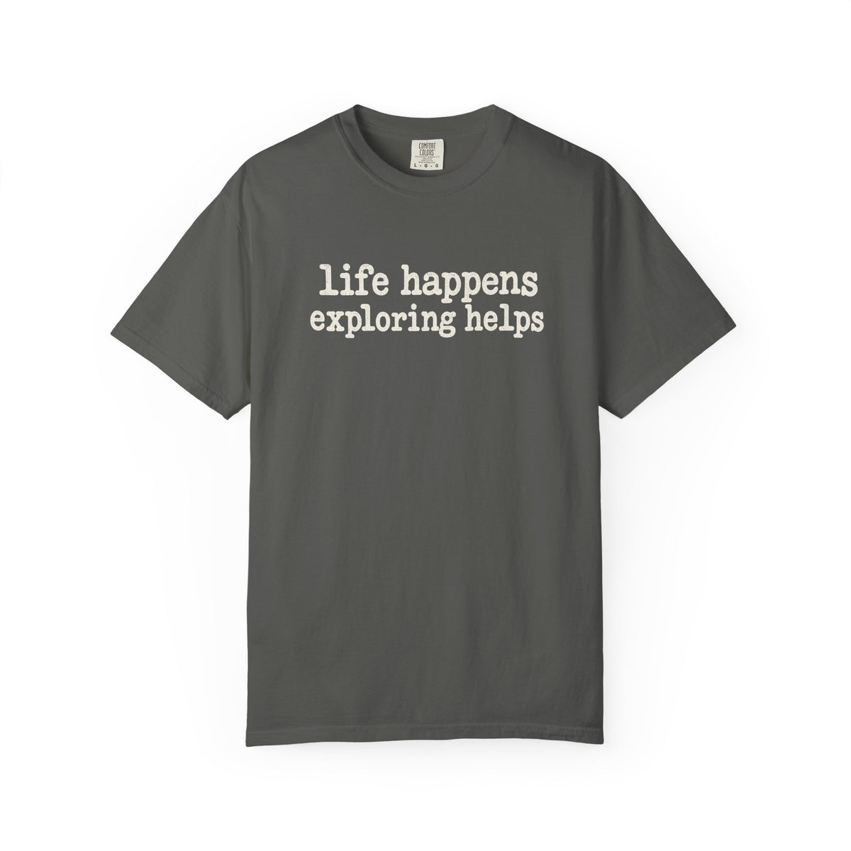 Life Happens Exploring Helps Vintage Comfort Colors T-Shirt
