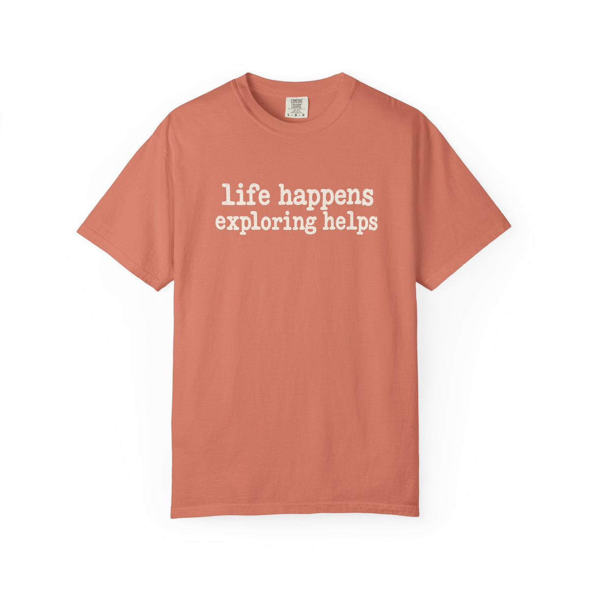 Life Happens Exploring Helps Vintage Comfort Colors T-Shirt