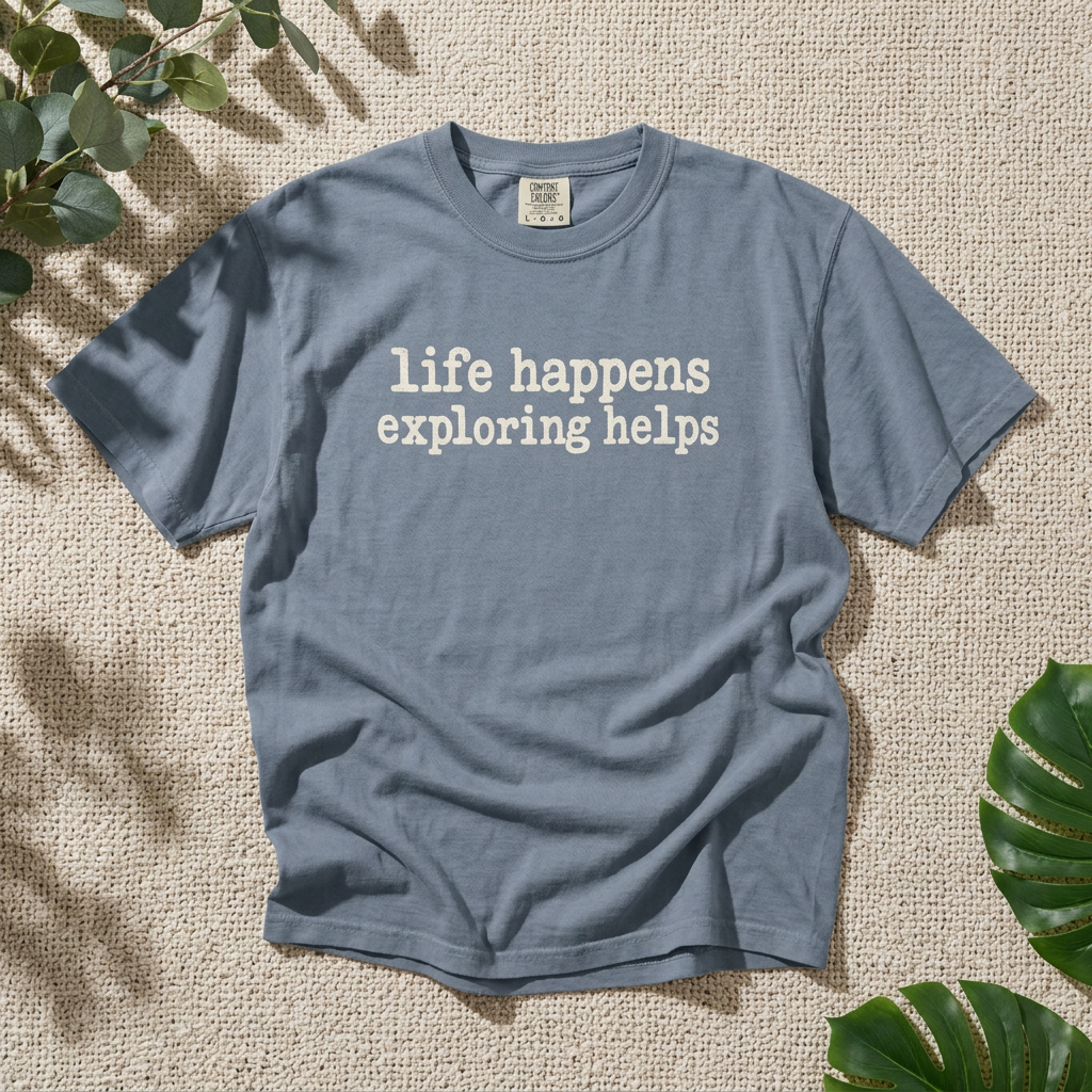 Life Happens Exploring Helps Vintage Comfort Colors T-Shirt