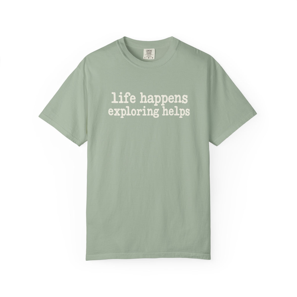 Life Happens Exploring Helps Vintage Comfort Colors T-Shirt
